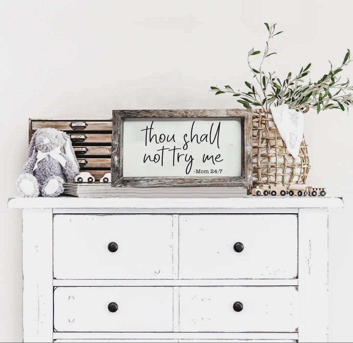 Thou Shall Not Try Me Rustic Framed Wood Sign
